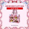 รอบส่ง 26 มิถุนายน BE MINE MINI BAG