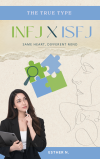 ค้นหาไทป์ของคุณ : INFJ × ISFJ ความแตกต่างที่ซ่อนอยู่ระหว่าง 2 ไทป์ที่คล้ายกัน