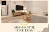 Minimal Style Home Ideas ไอเดียตกแต่งบ้านสไตล์มินิมอล