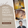 High Speed Profit Trading หนังสือที่นักเทรดต้องอ่าน High Speed Profit Trading หนังสือที่นักเทรดต้องอ่าน
