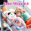 Baby Three V.3