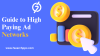 The Smart Publisher’s Guide to High Paying Ad Networks
