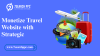 Monetize Travel Website with Strategic Ad Placements