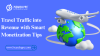 Turn Travel Traffic into Revenue with Smart Monetization Tips Turn Travel Traffic into Revenue with Smart Monetization Tips