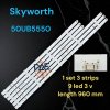 #สกายเวิร์ท Skyworth หลอดเเบล็คไลท์ทีวีสกายเวิร์ท Backlight TV รุ่น 50UB5550 1 set 3 เส้น 9 LED 3 V ยาว 960 mm