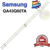 #หลอดแบ็คไลท์ TV Samsung ซัมซุง รุ่น QA43Q60TA : QA43LS03T 1 set 2 แถว 38 LED 3 V ยาว 462 mm