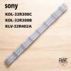 0000008 #หลอดแบล็คไลท์ BlackLights Sony รุ่น KDL-32R300C KDL-32R300B KLV-32R402A