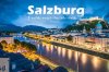 เมือง ซาลซ์บูร์ก ออสเตรีย เมือง ซาลซ์บูร์ก ออสเตรีย
