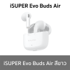 iSuper Evo Buds Air WH