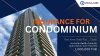 Condominium Insurance Condominium Insurance