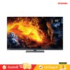 Toshiba 4K OLED TV รุ่น 65X9900NP ขนาด 65 นิ้ว X9900N Series ( 65X9900N , X9900NP )