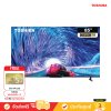 [Free: VIP Card] Toshiba 4K Gaming TV รุ่น 85Z670MP ขนาด 85 นิ้ว Z670M Series ( 85Z670M , Z670MP )