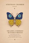 THE JEWEL SYMPHONY BUTTERFLY BROOCH