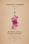 BETWEEN LOVE & PASSION PENDANT