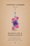 BETWEEN LOVE & PASSION PENDANT