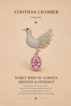 NOBLE BIRD OF GARDEN BROOCH & PENDANT