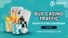 buy casino traffic