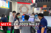 METALEX ครั้งที่ 37 วันที่ 22-25 พฤศจิกายน 2566 ณ ไบเทคบางนา METALEX ครั้งที่ 37 วันที่ 22-25 พฤศจิกายน 2566 ณ ไบเทคบางนา