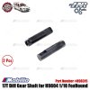 HNR Part #H98315 17T Diff Gear Shaft for H9804 1/10 FoxHound RC Rally Car
