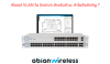 EP-149 : ฟีเจอร์ VLAN ใน Switch สำหรับบ้าน: ทำไมถึงสำคัญ ? EP-149 : ฟีเจอร์ VLAN ใน Switch สำหรับบ้าน: ทำไมถึงสำคัญ ?