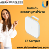 E7-Campus : WiFi 7 Unifi Access Point with 10 Spatial Streams, High-Gain Antennas, and PoE++