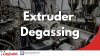 Extruder Degassing - กระบวนการอัดรีดระบบสุญญากาศ Extruder Degassing - กระบวนการอัดรีดระบบสุญญากาศ
