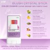 BLUSH CRYSTAL STICK COLOR CHANGE (CLEAR-ORANGE-RED-PURPLE-PINK)