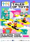 เซ็นทรัลเวิลด์ เตรียมจัดใหญ่ Thailand Toy Expo 2026 งานของเล่นที่ใหญ่ที่สุดในเอเชีย ทลายขีดจำกัดอาร์ตทอย! รับ Kidult โตแรง ปักหมุดไทยเป็น “Land of ART TOY” จุดหมายใหม่นักสะสมทั่วโลก เริ่ม 2–5 เม.ย. 26 นี้ เซ็นทรัลเวิลด์ เตรียมจัดใหญ่ Thailand Toy Expo 2026 งานของเล่นที่ใหญ่ที่สุดในเอเชีย ทลายขีดจำกัดอาร์ตทอย! รับ Kidult โตแรง ปักหมุดไทยเป็น “Land of ART TOY” จุดหมายใหม่นักสะสมทั่วโลก เริ่ม 2–5 เม.ย. 26 นี้
