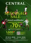 ห้างเซ็นทรัล คิกออฟ “CENTRAL MIDNIGHT SALE” มัดใจนักช้อปทั่วประเทศ  ด้วยไฮไลต์แคมเปญ “ดีลแชมป์ แมตช์นี้ต้องช้อป” ลดสูงสุด 70%