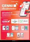 ก้าวสำคัญแห่ง AI Shopping Assistant ห้างเซ็นทรัล เปิดตัว “CENNI” ผู้ช่วย AI อัจฉริยะ เพื่อนรู้ใจสายช้อปคนใหม่ ร่วมยกระดับประสบการณ์ช้อปปิ้งให้ง่ายขึ้นได้ ในแชตเดียว ก้าวสำคัญแห่ง AI Shopping Assistant ห้างเซ็นทรัล เปิดตัว “CENNI” ผู้ช่วย AI อัจฉริยะ เพื่อนรู้ใจสายช้อปคนใหม่ ร่วมยกระดับประสบการณ์ช้อปปิ้งให้ง่ายขึ้นได้ ในแชตเดียว