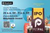 เมย์แบงก์ เปิดจองหุ้น IPO “PETPAL” ผู้นำธุรกิจผลิตอาหารสัตว์เลี้ยงครบวงจร รับเมกะเทรนด์ Pet Economy เติบโตต่อเนื่อง เมย์แบงก์ เปิดจองหุ้น IPO “PETPAL” ผู้นำธุรกิจผลิตอาหารสัตว์เลี้ยงครบวงจร รับเมกะเทรนด์ Pet Economy เติบโตต่อเนื่อง