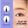 Baby Bright Flat Tip Eyeliner