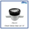 เช็ควาล์วฝาใส Check Valve Clear Lid  1.5" (แบบสวม)