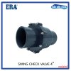 ERA สวิงเช็ควาล์ว 4" UPVC