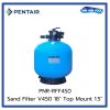ถังกรองทราย Pentair Sand Filter RFF V450 Size 18" Top Mount Valve 1.5"