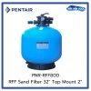 ถังกรองทราย Pentair Sand Filter RFF V800 Size 32" Top Mount Valve 2"