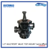 1.5" Multiport Valve for Micron Fiberglass Top Mount [แบบเกลียว]