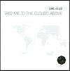LMC Vs U2 – Take Me To The Clouds Above