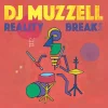 DJ Muzzell Reality Breaks 12”