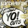 Practice Yo! Cuts 12” V10