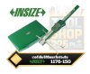 เวอร์เนียร์ดิจิตอลวัดร่องใน Inside Groove Caliper อินไซส์ INSIZE รุ่น 1176-150