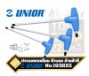 UNIOR 193HXS ประแจหกเหลี่ยมด้ามตัวทีแบบหัวบอล Ball-Ended Hexagonal Screwdriver with T-Handle