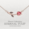 ETERNAL TULIP