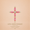 LOVE CROSS PENDANT