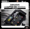 LINE6 POD GO Wireless Multi-effects มัลติเอฟเฟค รุ่น POD GO Wireless