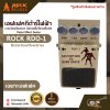 เอฟเฟคกีต้าร์ไฟฟ้า แบบก้อนเสียงแตก ดิสทรอชั่น/โอเวอร์ไดร์ฟ Pedal Effect Guitar ROCK RDO-1 Distortion/Overdrive สินค้าใหม่แท้ รับประกัน 1 ปี