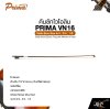 คันชักไวโอลิน PRIMA VN16 Violin Bow Size 4/4 , 3/4 , 1/2 Brazil wood  Ebony Frog with Mother of Pearl