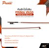 คันชักไวโอลิน PRIMA VN30 Violin Bow Size 4/4 Pernumbuco Ebony Frog with Abalone Shell