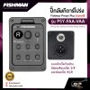 ปิ๊กอัพกีต้าร์โปร่ง Fishman Presys Plus (ของแท้) รุ่น PSY-FAA-VAA (Presys Plus Onboard Preamp Pickup System)  แบบติดตั้งด้านข้าง มีช่องเสียบแจ็ค 1/4″ และช่องแจ็ค XLR