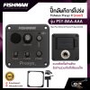 ปิ๊กอัพกีต้าร์โปร่ง Fishman Presys ll (ของแท้) รุ่น PSY-BAA-AAA รังถ่านรวมกับที่เสียบแจ็ค , PSY-BAA-MAA แจ็คหลอดรังถ่านแยก